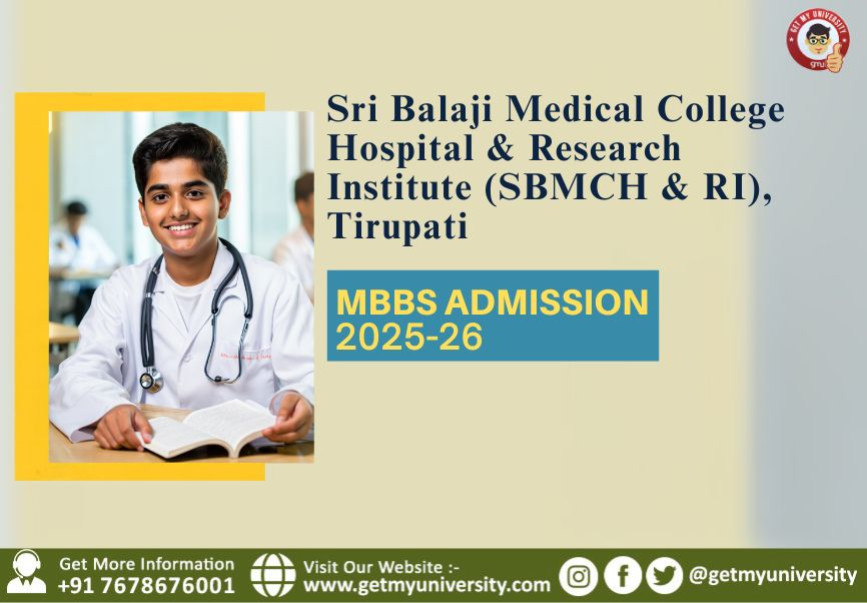 Sri Balaji Medical College Hospital & Research Institute (SBMCH & RI), Tirupati – Comprehensive Guide 2025